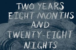 Two Years Eight Months Twenty Eight Nights